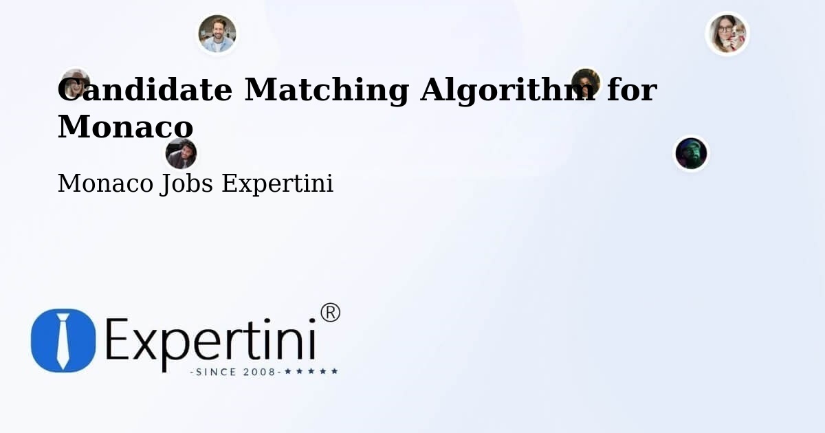 Candidate Matching Algorithm Overview – Monaco - Monaco Jobs Expertini