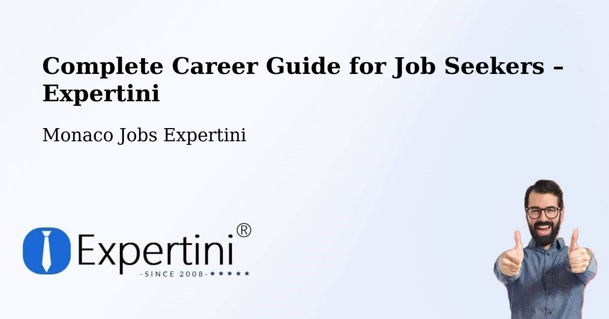 Career Guide for Job Seekers – Monaco - Monaco Jobs Expertini