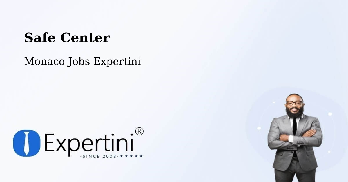 Safety Center – Monaco - Monaco Jobs Expertini