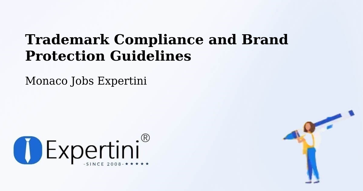 Trademark & Brand Protection Guidelines – Monaco - Monaco Jobs Expertini